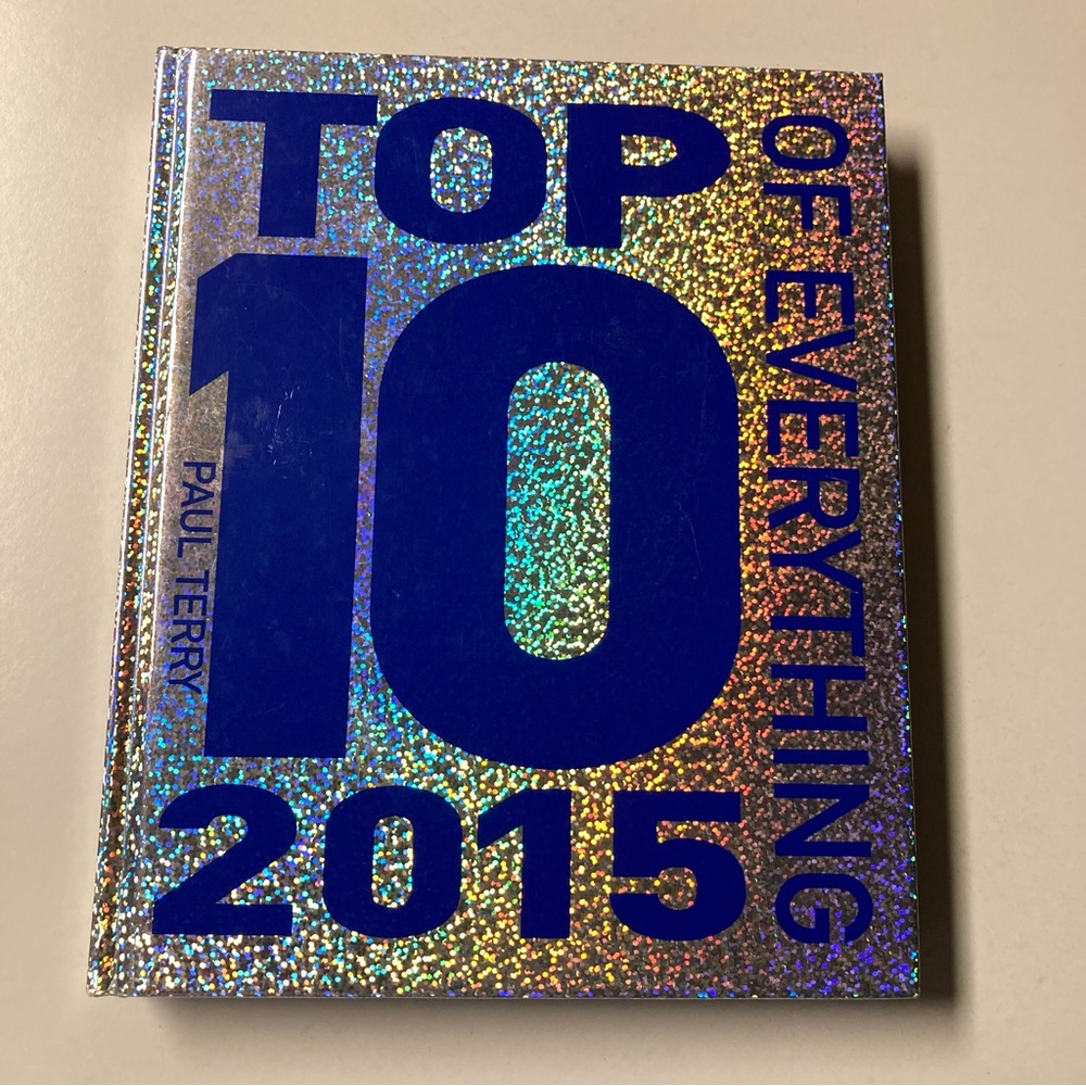 Top 10 of Everything 2015 Hardcover Book